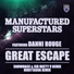 Manufactured Superstars, Danni Rouge