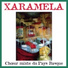 Chœur Xaramela