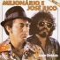 Milionário & José Rico, Continental