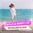 Explo & Mary Lil