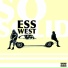 ESS WEST