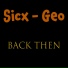 Sicx, Geo