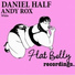 Andy Rox, Daniel Half