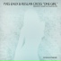Yves Eaux, Ruslan Cross
