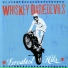 Whiskey Daredevils