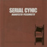 Serial Cynic