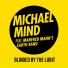 Michael Mind feat. Manfred Mann's Earth Band