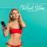Chillout Lounge Relax, Bossa Chill Out