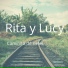 Rita y Lucy