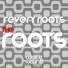 Revery Roots