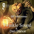 Twinkle Sound & Den Dance