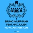 Bruno Kauffmann feat. Max Julien feat. Max Julien