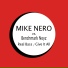 Mike Nero vs. Benchmark noyz