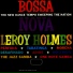 Leroy Holmes