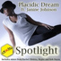 Placidic Dream Ft Janine Johnson