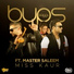 Bups Saggu feat. Master Saleem