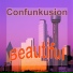 Confunkusion