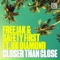 Freejak, Safety First feat. BB Diamond