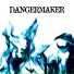 Dangermaker