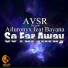 AVSR Pres Ailuronyx Feat Bayana