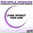 Mike Nero & Interactive