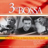 3 Na Bossa