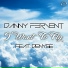 DANNY FERVENT