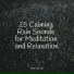 Spa Zen, Meditation Awareness, Rain Sounds ACE
