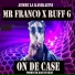 MR FRANCO feat. RUFF G
