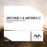 Michael L & Michele C
