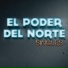 El Poder del Norte
