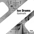 Ice Drums