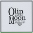 Olin And The Moon