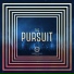 The Pursuit