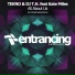 TEKNO & DJ T.H. feat. Kate Miles