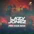 Lazy Jonez