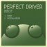 Perfect Driver