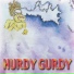 Hurdy Gurdy 1972 Hurdy Gurdy