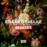 Kraak & Smaak feat. Keyhole