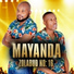 MAYANDA