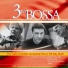 3 Na Bossa