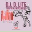 D.J. D. Lite