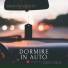Dormire Macchina