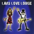 Lars Love Louise