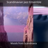 Scandinavian Jazz Ensemble