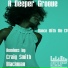 A Deeper Groove, Craig Smith