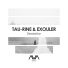 Tau-Rine & Exouler