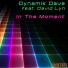 Dynamik Dave feat. David Lyn