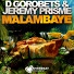 D Gorobets, Jeremy Prisme