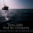 Dicky Wells & His Orchestra